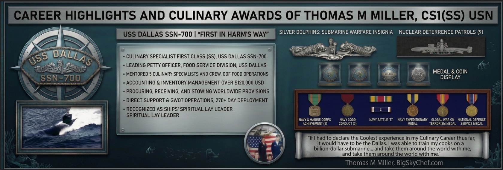 Career Highlights and Culinary Awards of Thomas M. Miller, CS1(SS) USN — USS Dallas SSN-700, Silver Dolphins, medals and commendations